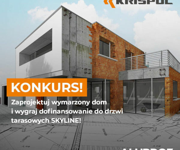Aluprof i KRISPOL: zaprojektuj dom z cichym luksusem i wygraj dofinansowanie na drzwi tarasowe