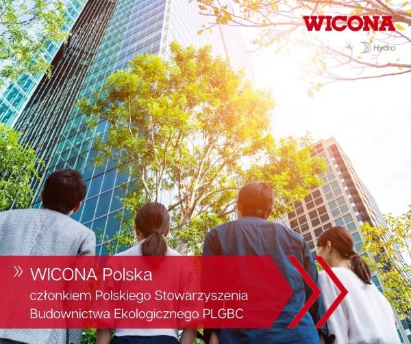 Marka WICONA Polska członkiem Polskiego Stowarzyszenia Budownictwa Ekologicznego PLGBC