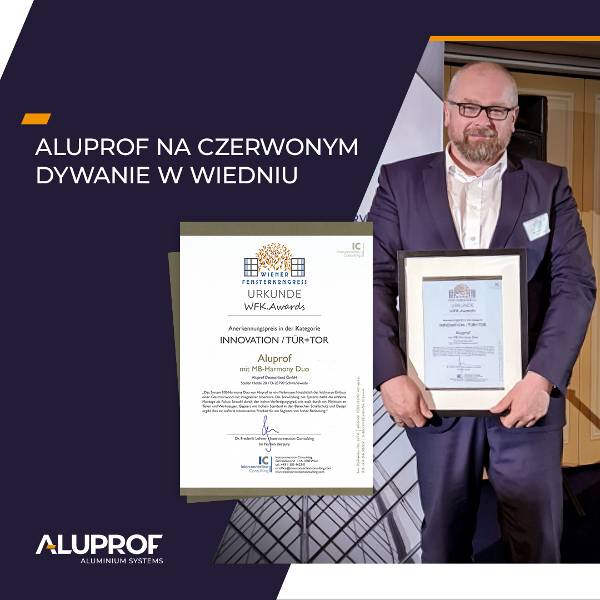 Zagraniczni eksperci w Wiedniu nagrodzili Aluprof