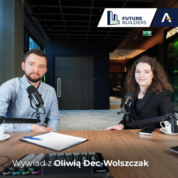 Future Builders – wywiad z Oliwią Dec-Wolszczak