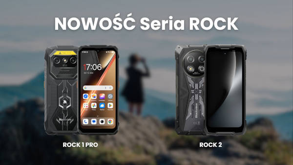 Nowy standard telefonów pancernych? Seria ROCK od Blackview debiutuje w Polsce